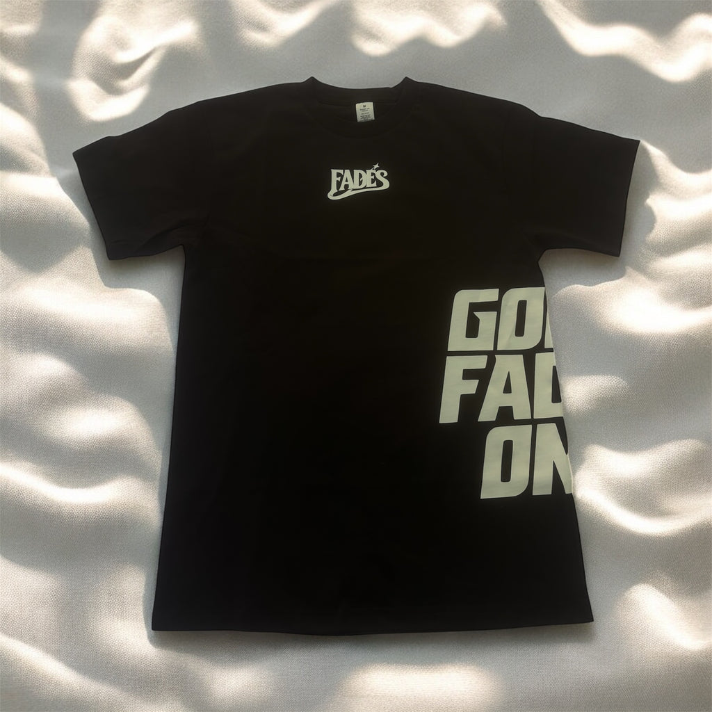 GOOD FADES ONLY CLASSIC TEE